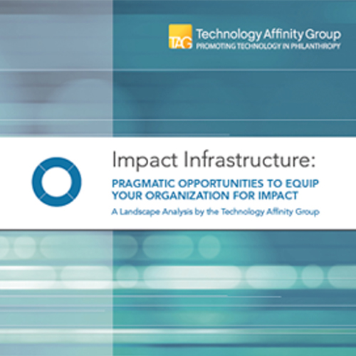 TAG report: Impact Infrastructure